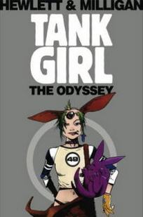 Milligan Peter Tank Girl. Odyssey 