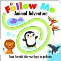 Follow Me: Animal Adventure. Board book 