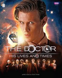 Tribe Steve The Doctor - His Lives and Times 