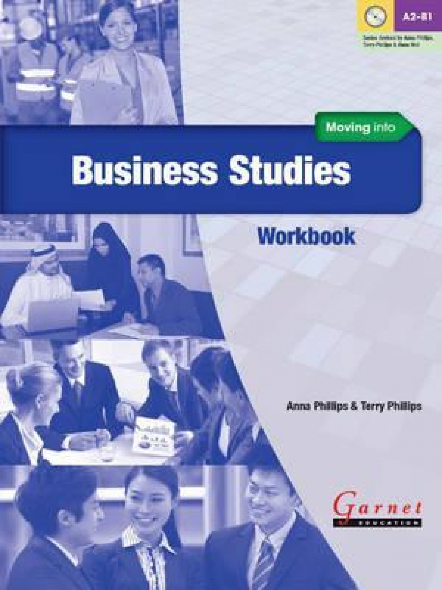 Phillips Terry Moving into Business Studies. Workbook 