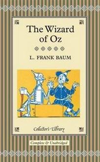 Lyman Frank Baum The Wizard of Oz 