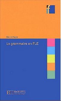 Gerard V. La grammaire en FLE 