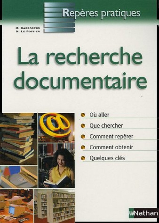 M D. La Recherche documentaire 