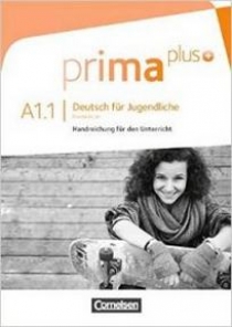 Friederike L. Prima plus A1.1 Handreichungen fuer den Unterricht 