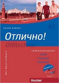 Hamann C. Otlitschno! A1: Der Russischkurs. Schrift - Grammatik - Redemittel. Intensivtrainer 