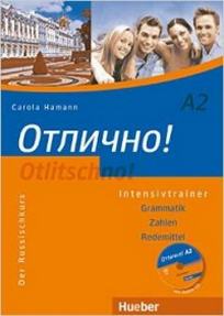 Hamann C. Otlitschno! A2: Der Russischkurs. Grammatik - Zahlen - Redemittel. Intensivtrainer 
