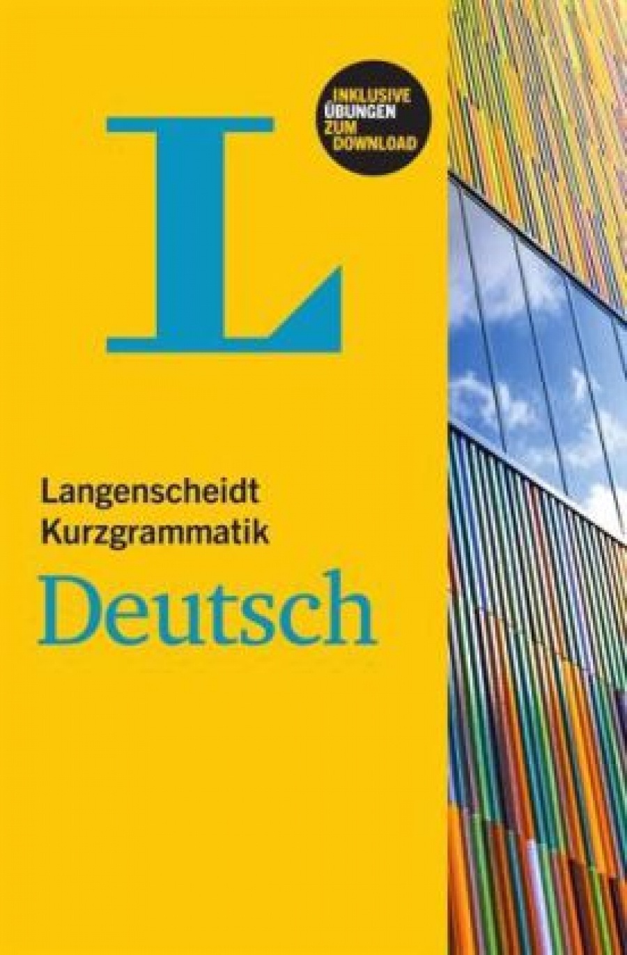 Langenscheidt Grammars and Study-AIDS: Langenscheidt Kurzgrammatik Deutsch 