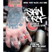 Skin Graf: Masters of Graffiti Tattoo 
