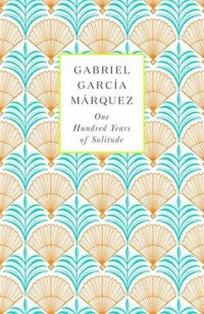 Gabriel Garcia Marquez One Hundred Years of Solitude 