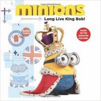 Rosen L. Minions: Long Live King Bob! 