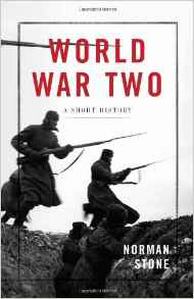 Stone N. World War Two: A Short History 