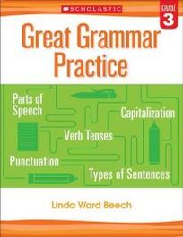Beech L. Great Grammar Practice. Grade 3 