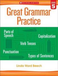 Beech L. Great Grammar Practice. Grade 5 
