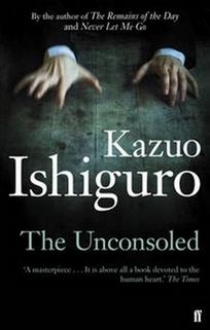 Ishiguro Kazuo The Unconsoled 