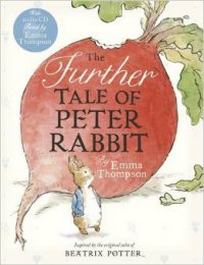 Potter Beatrix The Further Tale of Peter Rabbit Book 