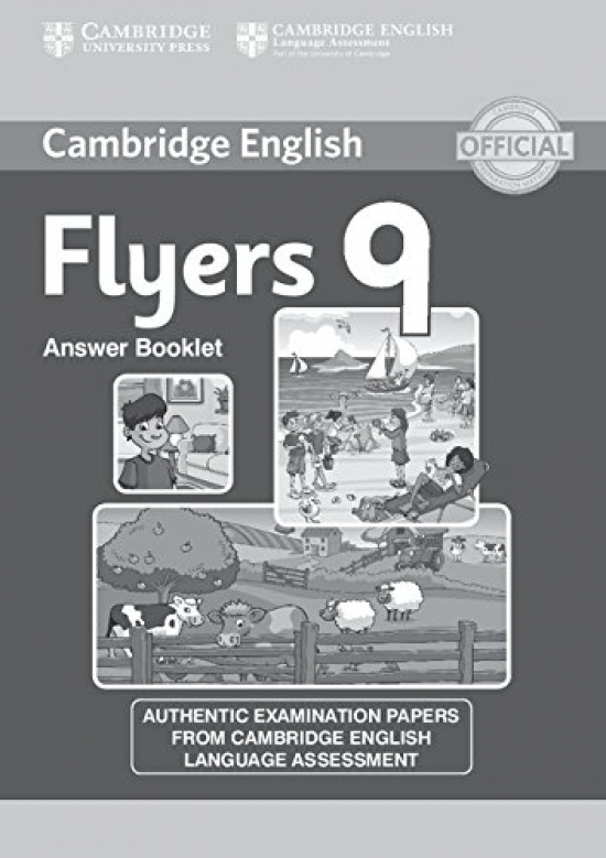 Cambridge English Young Learners 9 Flyers Answer Booklet: Authentic Examination Papers from Cambridge English Language Assessment 