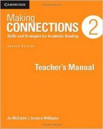 William, Pakenham Making Connections Level 2 Teacher's Manual: Skills and Strategies for Academic Reading 