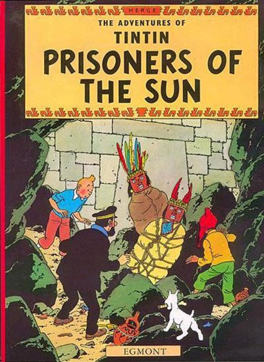 Herge Georges Remi Prisoners of the Sun 