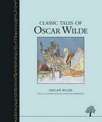 Wilde Oscar Classic Tales of Oscar Wilde 