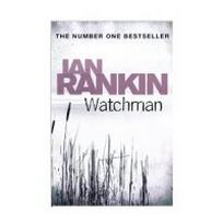 Rankin Ian Watchman 
