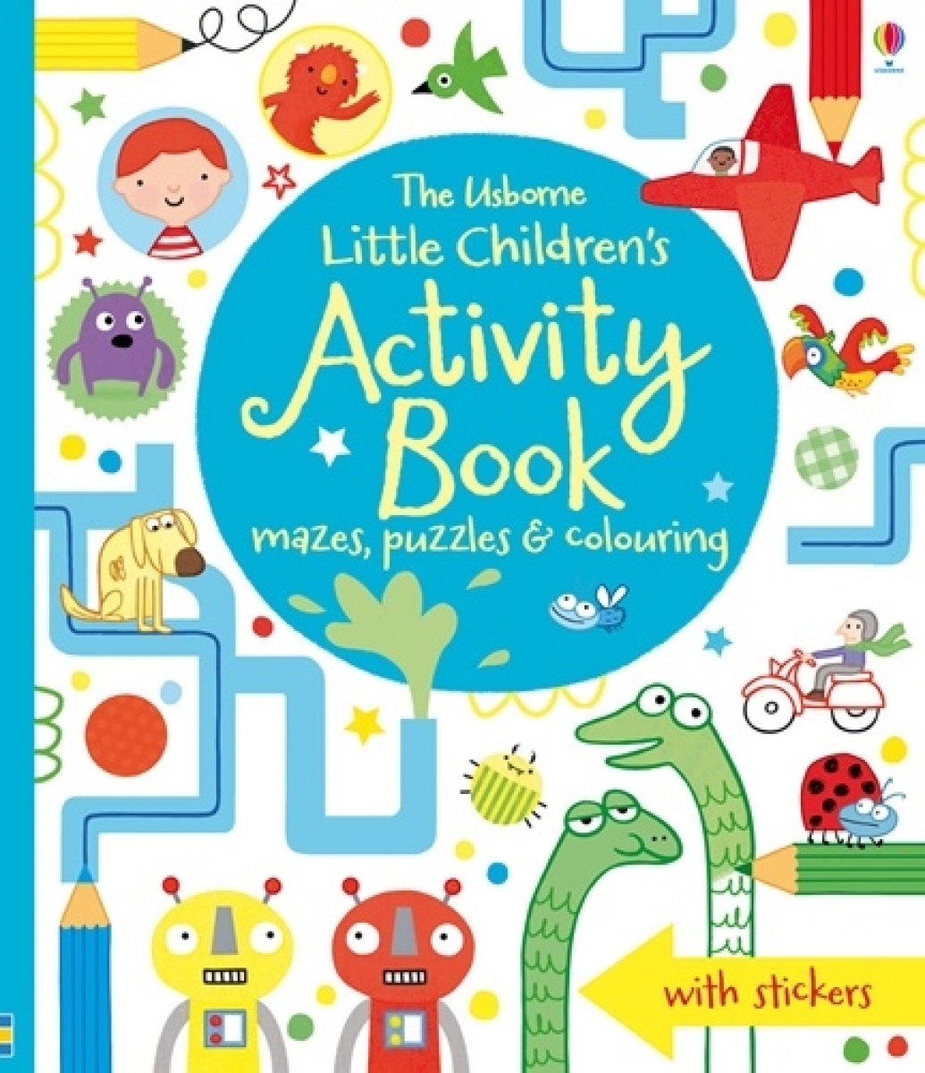 Bowman Lucy, Maclaine James The Usborne Little Children's Activity Book: Mazes, Puzzles and Colouring 