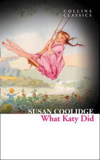 Coolidge Susan What Katy Did 