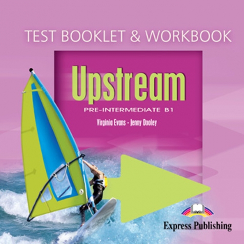 Virginia Evans, Jenny Dooley Upstream Pre-Intermediate B1. Test Booklet & Workbook Audio CD. Аудио CD к сборнику тестовых заданий и  рабочей тетради 