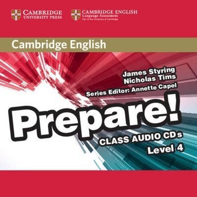 Nicholas Tims, James Styring Cambridge English Prepare! Level 4 Class Audio CDs (2) 