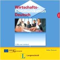 Wirtschaftskommunikation Deutsch - Neubearbeitung: Cds (2) (German Edition) 