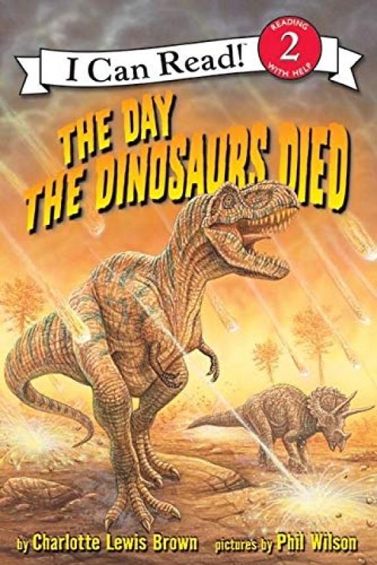 Charlotte L.B. The Day the Dinosaurs Died 