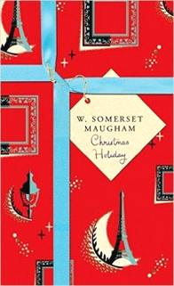W. Somerset Maugham Christmas Holiday 