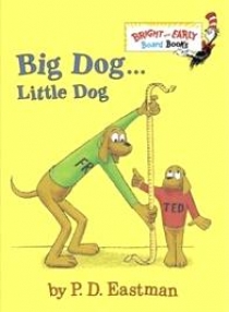 Eastman P. D. Big Dog . . . Little Dog 