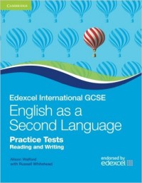 Walford Edexcel International GCSE English as a Second Language Practice. Tests Reading and Writing 
