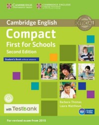 Thomas Compact First for Schools Student's Book without Answers with Testbank (+ CD-ROM) 