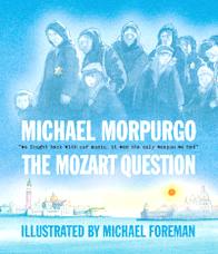 Morpurgo Michael The Mozart Question 