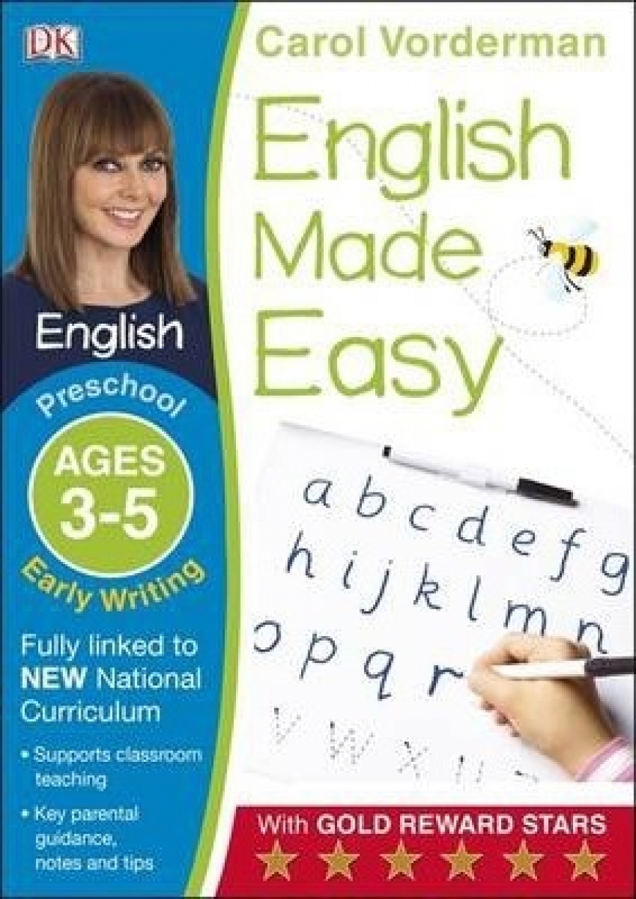 Vorderman Carol English Made Easy. Early Writing Preschool Ages 3-5 