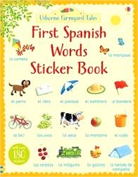 Amery Heather Farmyard Tales First Spanish Words Sticker Book. Spanish, English 