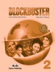 Virginia Evans, Jenny Dooley Blockbuster 2. Teacher's Book. Elementary.    