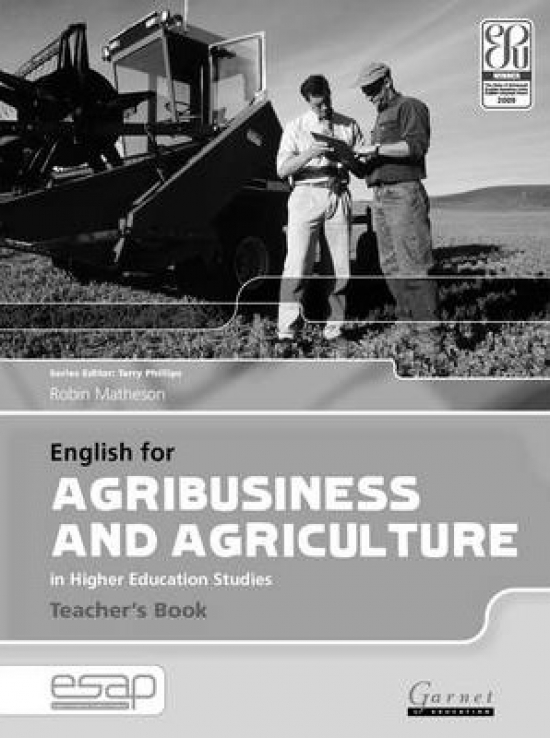 Matheson R. English for Agribusiness and Agriculture in Higher Education Studies.Teacher's Book 
