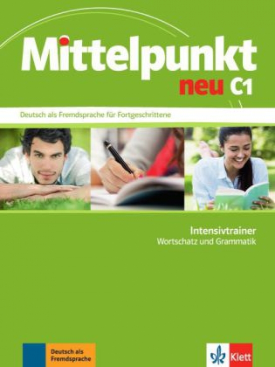 Margit D. Mittelpunkt neu C1: Intensivtrainer. Wortschatz und Grammatik 