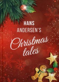 Andersen, Hans Christian     = Hans Andersens Christmas Tales (  ) 