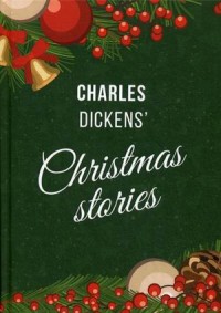Charles, Dickens    = Dickens Christmas Stories (  ) 