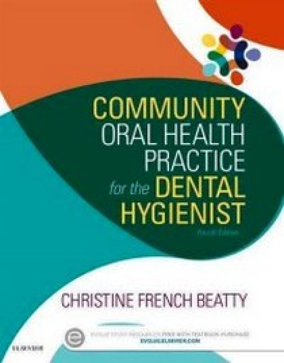 Beatty Christine French Community Oral Health Practice for the Dental Hygienist 