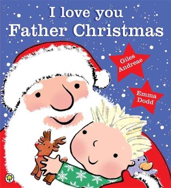 Andreae Giles I Love You, Father Christmas 