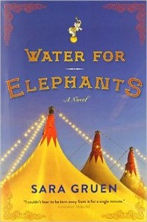 Gruen Sara Water For Elephants 