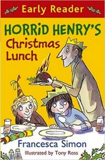 Simon Francesca Horrid Henry's Christmas Lunch: Book 29 
