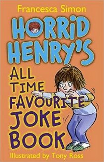 Simon Francesca Horrid Henry's All Time Favourite Joke Book 
