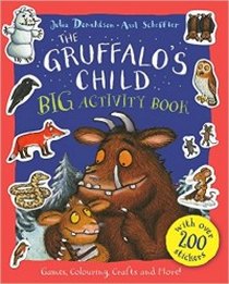 Donaldson Julia The Gruffalo's Child Big Activity Book 