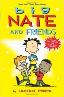 Peirce Lincoln Big Nate and Friends 