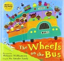 Willamson M. The Wheels on the Bus 